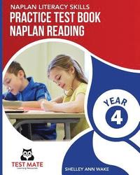 bokomslag NAPLAN LITERACY SKILLS Practice Test Book NAPLAN Reading Year 4