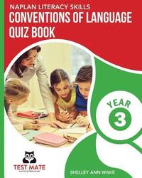 bokomslag NAPLAN LITERACY SKILLS Conventions of Language Quiz Book Year 3