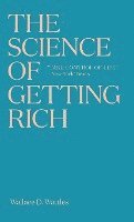 Wallace D Wattles, Wallace D. Wattles - Science of Getting Rich, Häftad