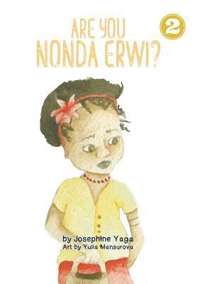 Are You Nonda Erwi? 1