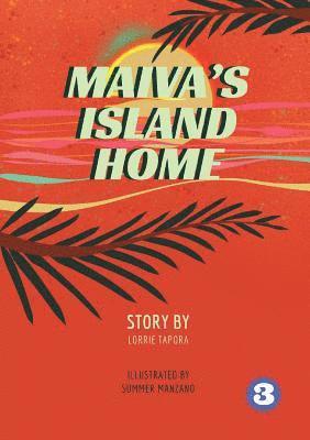 bokomslag Maiva's Island Home