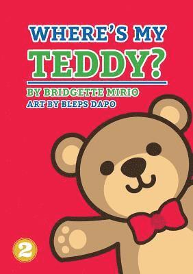 Bridgette Mirio - Where's My Teddy?, Häftad
