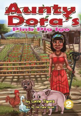 Aunty Dora's Pink Pig Igo 1