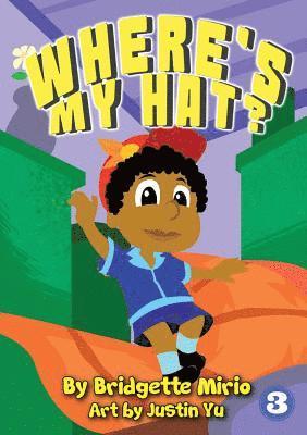 Bridgette Mirio - Where's My Hat, Häftad