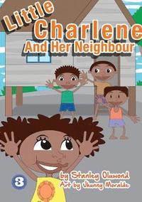 bokomslag Little Charlene And Her Neighbour