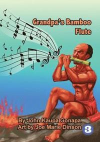 bokomslag Grandpa's Bamboo Flute