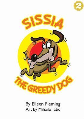 Sissia The Greedy Dog 1