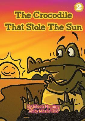 bokomslag Crocodile That Stole The Sun