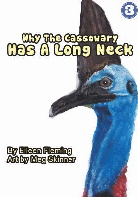 Why the Cassowary Has a Long Neck 1