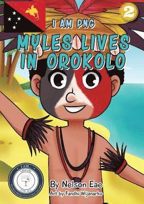 bokomslag Myles Lives In Orokolo