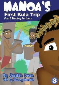 bokomslag Manoa's First Kula Trip - Trading Partners