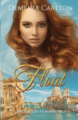 Demelza Carlton - Float, Häftad