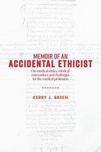 bokomslag Memoir of an Accidental Ethicist