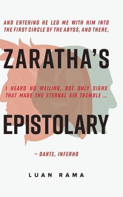 Luan Rama - Zaratha's Epistolary, Inbunden