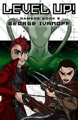 George Ivanoff - Level Up!, Häftad