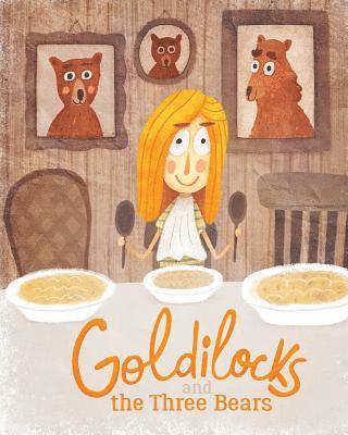 bokomslag Goldilocks and the Three Bears