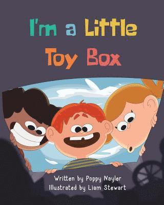 Poppy Naylar - I'm a Little Toy Box, Häftad