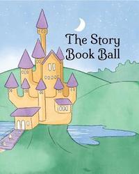 bokomslag Story Book Ball