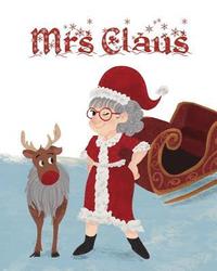 bokomslag Mrs Claus