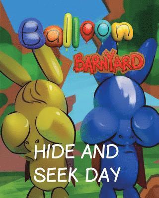 Ryan Greaves - Balloon Barnyard Hide and Seek Day, Häftad