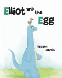 bokomslag Elliot and the Egg