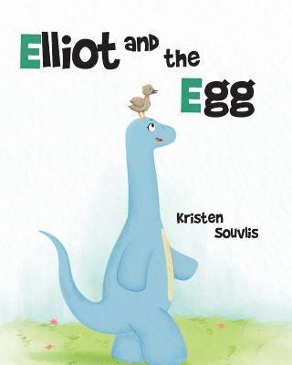 Kristen Souvlis - Elliot and the Egg, Häftad