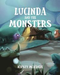 bokomslag Lucinda and the Monsters