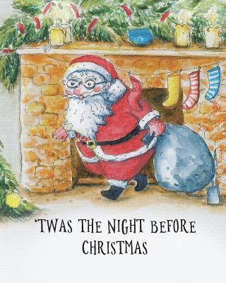 Clement Clarke Moore - 'Twas the Night Before Christmas, Häftad