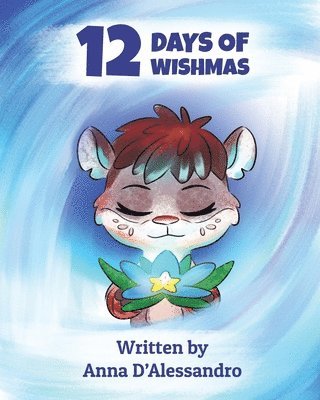 Anna D'Alessandro - 12 Days of Wishmas, Häftad