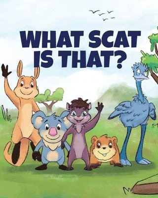 Anna D'Alessandro - What Scat is That?, Häftad