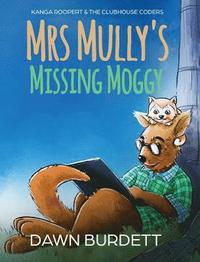bokomslag Mrs Mully's Missing Moggy