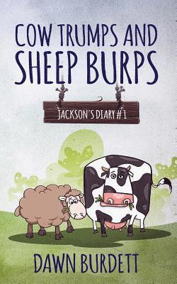 Cow Trumps and Sheep Burps 1
