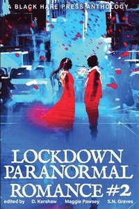 bokomslag LOCKDOWN paranormal Romance #2