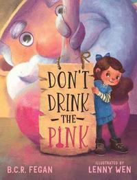bokomslag Don't Drink the Pink