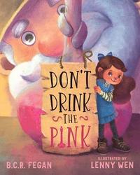 bokomslag Don't Drink the Pink