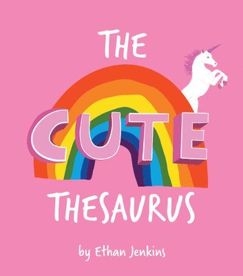 The Cute Thesaurus 1