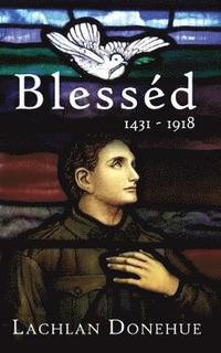 bokomslag Blesséd 1431-1918