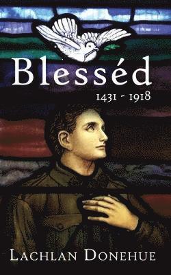 Blessed 1431-1918 1