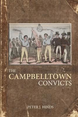 bokomslag The Campbelltown Convicts