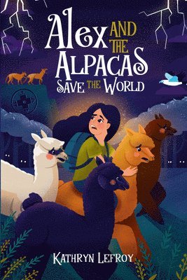 bokomslag Alex and the Alpacas Save the World