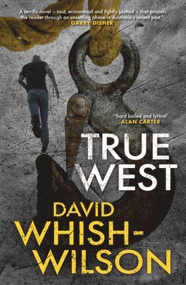 David Whish-Wilson - True West, Häftad