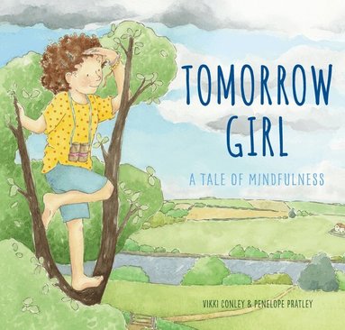 Vikki Conley - Tomorrow Girl, Inbunden
