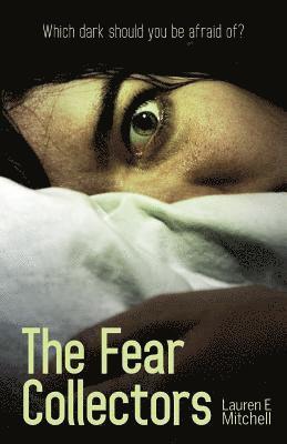 Lauren E Mitchell, Katie Taylor - Fear Collectors, Häftad