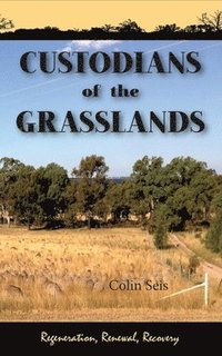 bokomslag Custodians of the Grasslands