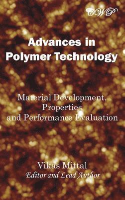 bokomslag Advances in Polymer Technology
