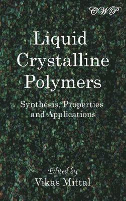 bokomslag Liquid Crystalline Polymers