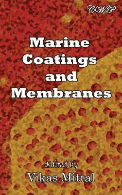 Marine Coatings and Membranes 1