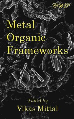Vikas Mittal - Metal Organic Frameworks, Inbunden