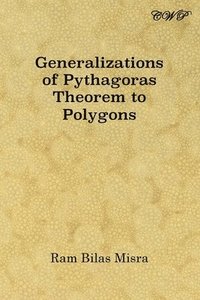 bokomslag Generalizations of Pythagoras Theorem to Polygons