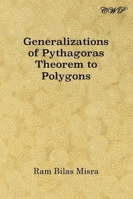 bokomslag Generalizations of Pythagoras Theorem to Polygons
